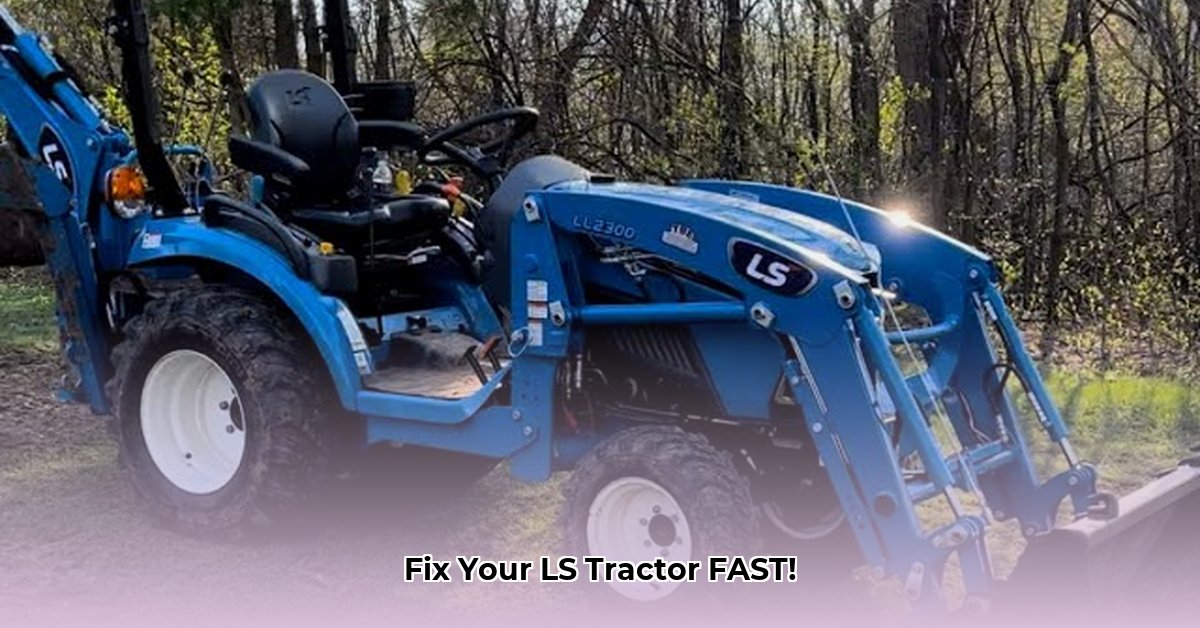 ls-tractor-problems